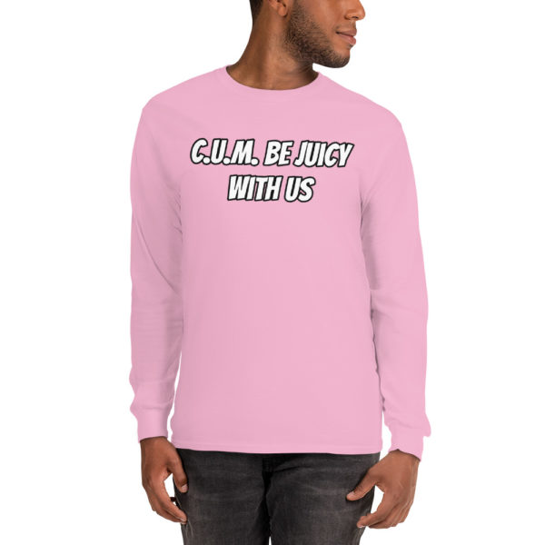 C.U.M. BE Juicy With Us Men’s Long Sleeve Shirt - Image 21